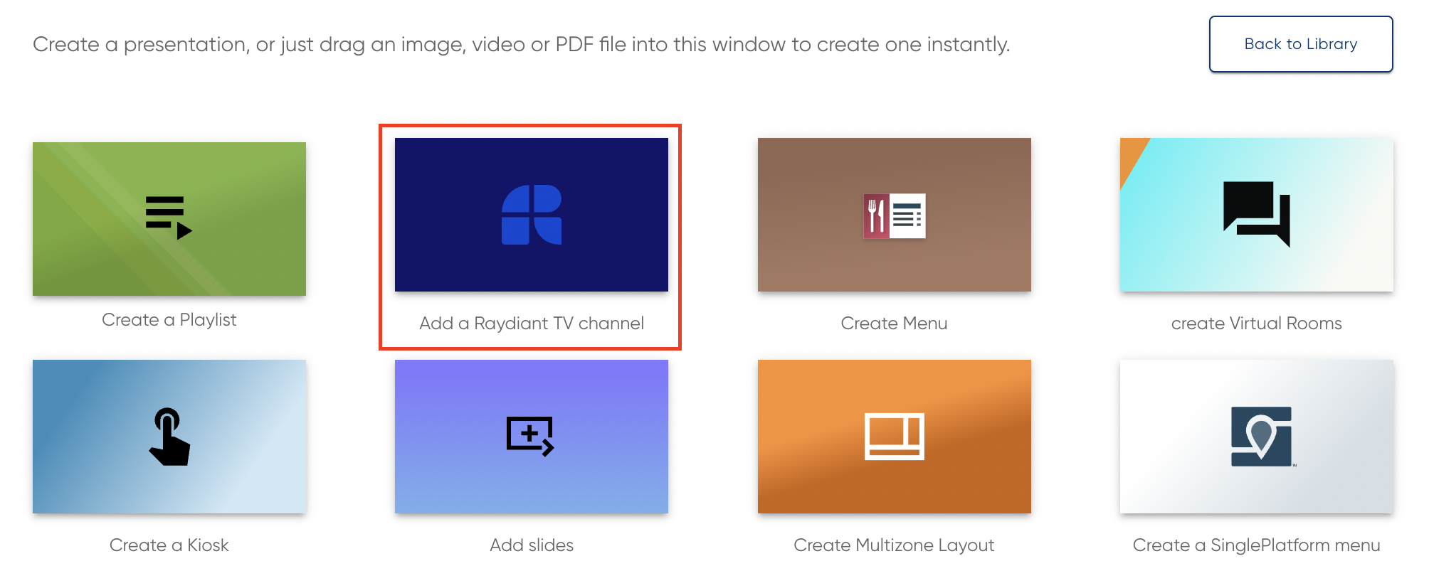 How do I display RaydiantTV on my Raydiant screens?