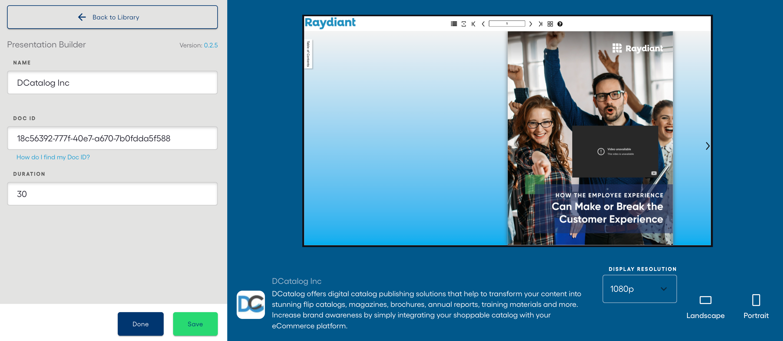 How do I display DCatalog on my Raydiant screens?