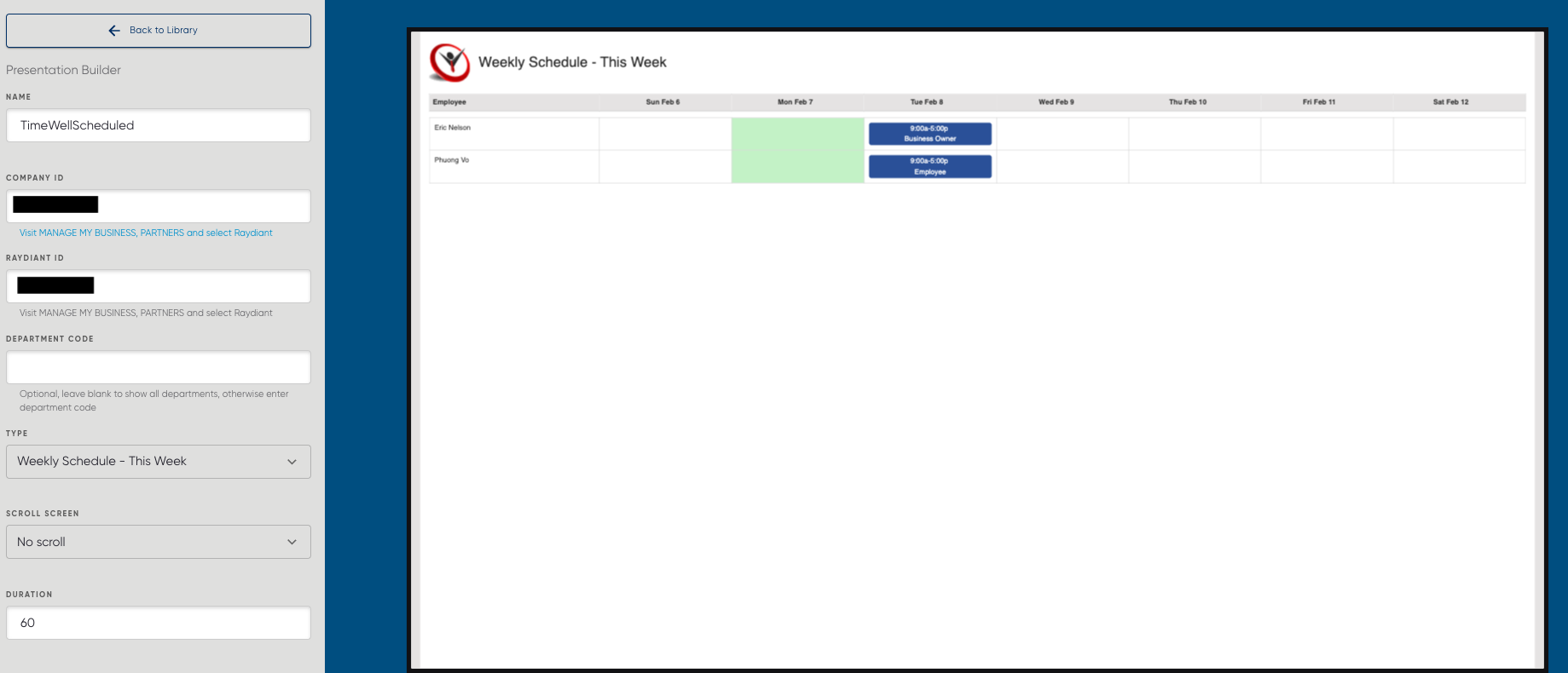 How do I display TimeWellScheduled on my Raydiant screens?